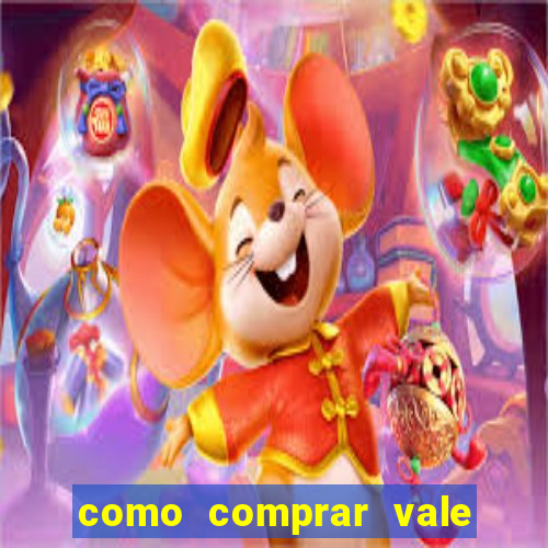 como comprar vale sorte online